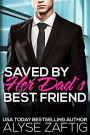 Saved by Her Dad's Best Friend