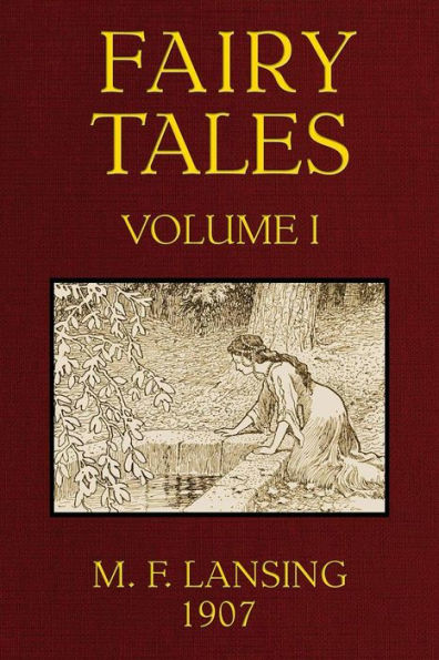 Fairy Tales, Volume 1 (of 2) by Marion Florence Lansing