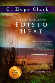 Title: Edisto Heat, Author: C. Hope Clark