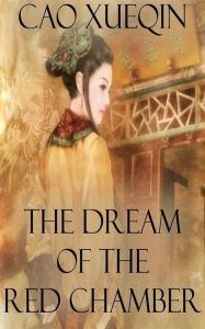 Title: The Dream of the Red Chamber, Author: Cao Xueqin