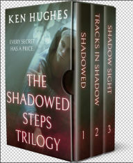 Title: The Shadowed Steps Trilogy, Author: Ken Hughes