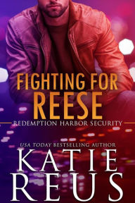 Download e book free online Fighting for Reese