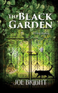 Title: The Black Garden, Author: Joe Bright