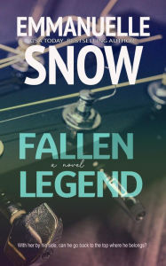 Title: Fallen Legend, Author: Emmanuelle Snow