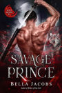 Savage Prince: A Dark Shifter Romance