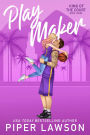 Play Maker