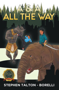 Title: A & A All The Way, Author: Stephen Talton Borelli