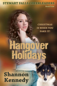 Title: Hangover Holidays, Author: Shannon Kennedy