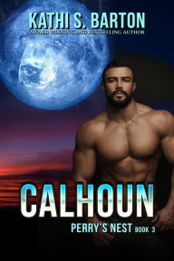 Title: Calhoun, Author: Kathi S. Barton