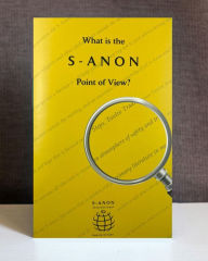 Title: What is the S-Anon Point of View?, Author: S-Anon International Family Groups