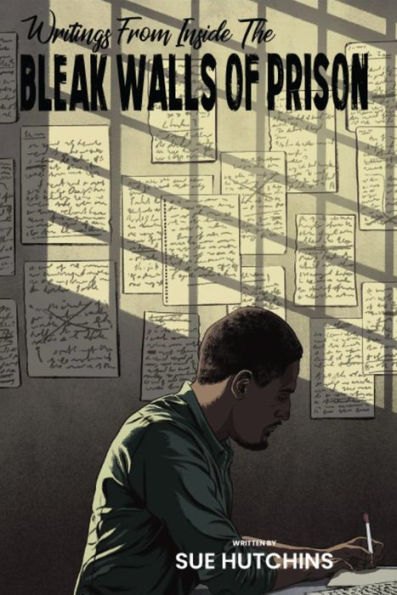 Writing From The Bleak Walls Of Prison
