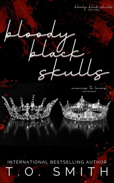 Bloody Black Skulls: Dark MC Romance