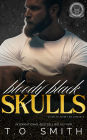 Bloody Black Skulls: Rivals to Lovers MC Romance