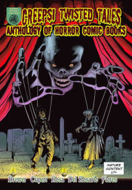Title: Creepsi Twisted Tales Anthology, Author: Gordon Brewer