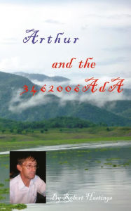 Title: Arthur and the 3462006AdA, Author: Robert Hastings