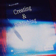 Title: Creating & Publishing: How to create and publish your own book, Author: Keana Stewart-pierna