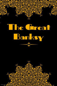 Title: The Great Banksy, Author: Vino J