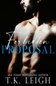 Title: Forbidden Proposal, Author: T. K. Leigh