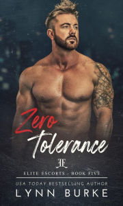 Title: Zero Tolerance: A Hurt/Comfort Romance Novel, Author: Lynn Burke