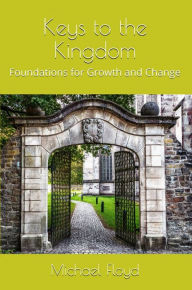 Title: Keys to the Kingdom, Author: Michael Floyd