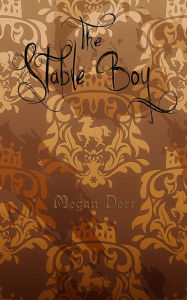 Title: The Stable Boy, Author: Megan Derr