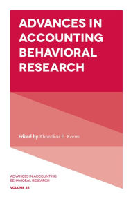 Title: Advances in Accounting Behavioral Research, vol.22, Author: Khondkar E. Karim