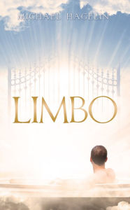 Title: Limbo, Author: Michael Hagelin