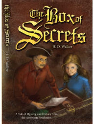 Title: The Box of Secrets, Author: H. D. Walker