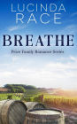 Breathe: A FREE Small Town Winery Romance