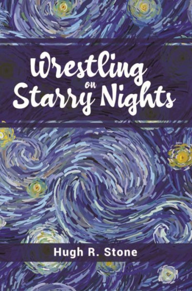Wrestling on Starry Nights