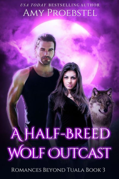 A Half-Breed Wolf Outcast: A Fated Mate Shifter Romance