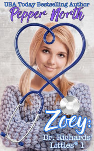 Title: Zoey: Dr. Richards' Littles 1, Author: Pepper North