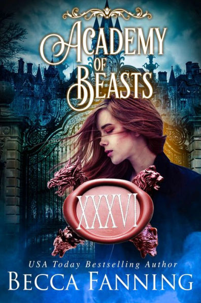 Academy Of Beasts XXXVI: Reverse Harem Shifter Romance