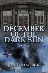 Title: December of the Dark Sun, Author: John Chaplick