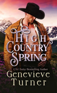 Title: High Country Spring, Author: Genevieve Turner