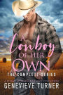 A Cowboy of Her Own: The Complete Series