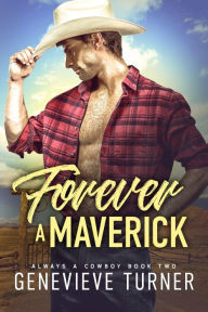 Title: Forever a Maverick, Author: Genevieve Turner