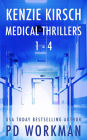 Kenzie Kirsch Medical Thrillers 1-4