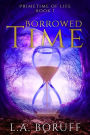 Borrowed Time: A Paranormal Women's Fiction Novel