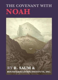 Title: The Covenant With Noah, Author: R. Saum