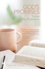 God's Promises Solve My Problems