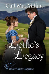 Title: Lottie's Legacy, Author: Gail Macmillan