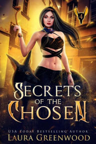 Title: Secrets Of The Chosen, Author: Laura Greenwood