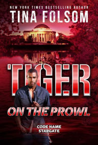 Title: Tiger on the Prowl, Author: Tina Folsom