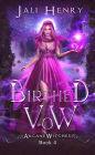 Birthed Vow: A New Adult Urban Fantasy
