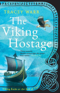 Title: The Viking Hostage, Author: Tracey  Warr