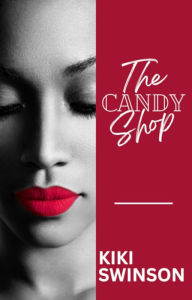 Title: The Candy Shop, Author: Kiki Swinson