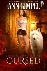 Title: Cursed: An Urban Fantasy, Author: Ann Gimpel