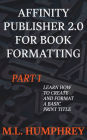 Affinity Publisher 2.0 for Book Formatting Part 1