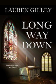 Title: Long Way Down, Author: Lauren Gilley